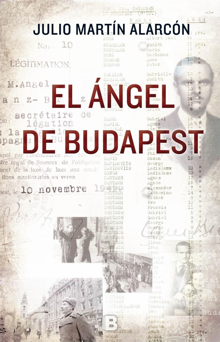 El ángel de Budapest "La lista de Sanz Briz, el Oskar Schindler español"