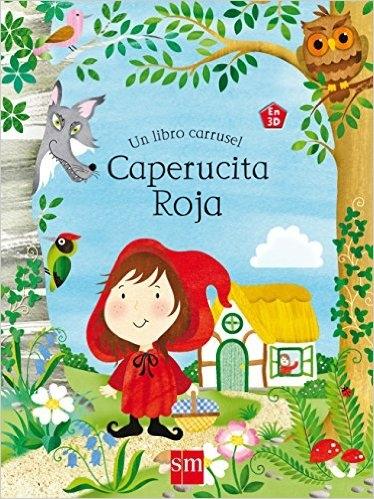 Caperucita Roja "(Un libro carrusel)"