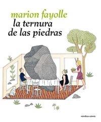 La ternura de las piedras