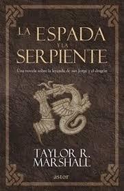 La espada y la serpiente. 