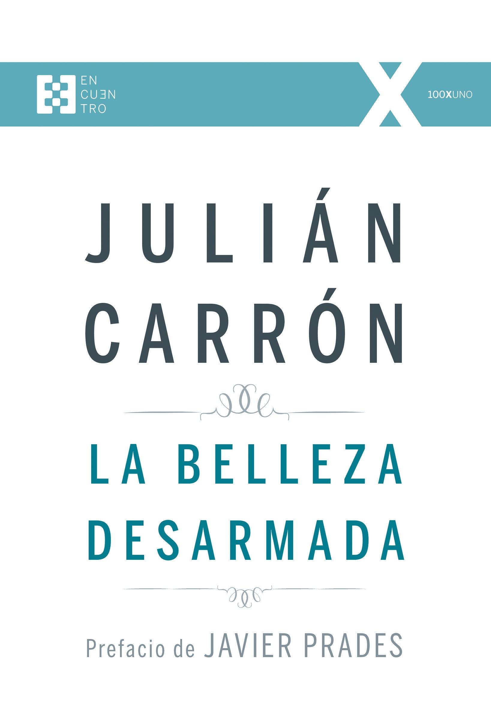 La belleza desarmada