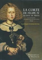 La Corte de Felipe IV se viste de fiesta: la entrada de Mariana de Austria (1649)