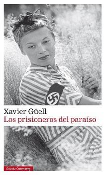 Los prisioneros del paraíso. 