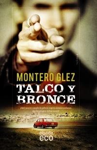 Talco y bronce.