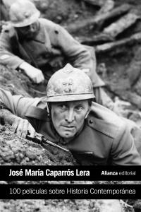 100 películas sobre Historia Contemporánea. 