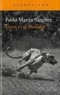 Tuyo es el mañana "(Trilogía del yo - 2)".