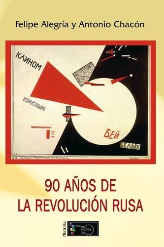 90 Años de la Revolución Rusa. 