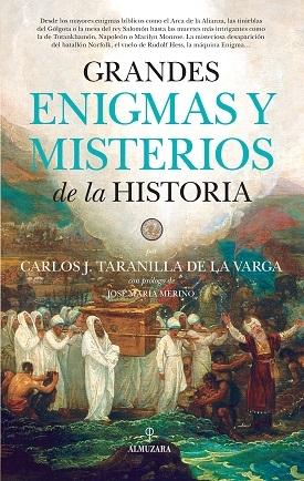 Grandes enigmas y misterios de la historia. 