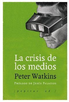 La crisis de los medios. 