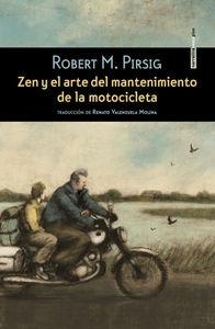 Zen y el arte del mantenimiento de la motocicleta "Una indagación sobre los valores". 