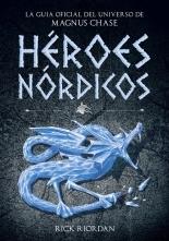 Héroes nórdicos "(La guía oficial del universo de Magnus Chase)".