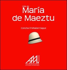 Vida de María de Maeztu. 