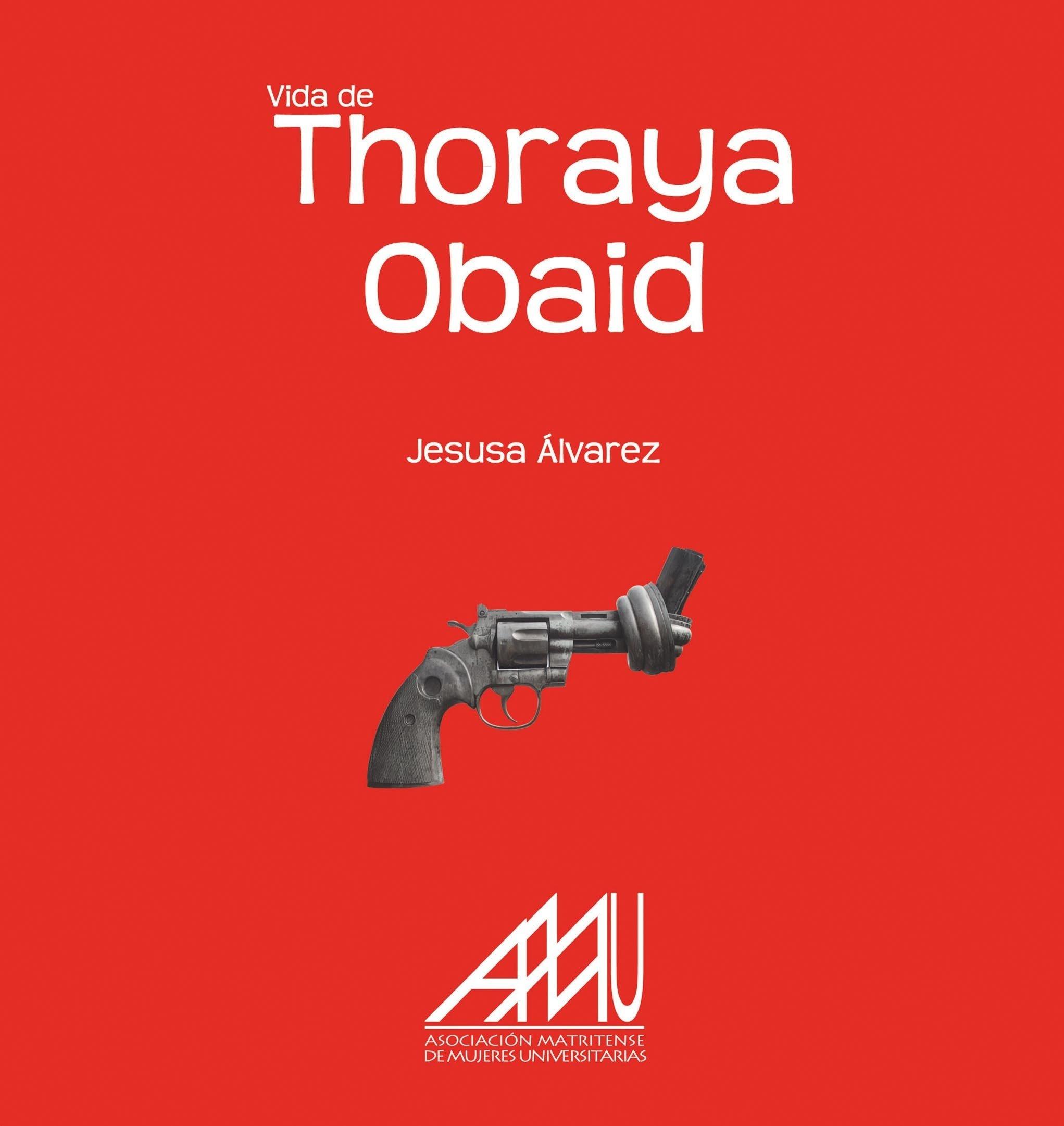 Vida de Thoraya Obaid. 