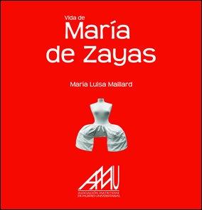 Vida de MarÍa Zayas.