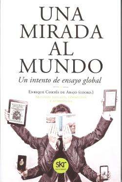 Una mirada al mundo "Un intento de ensayo global".