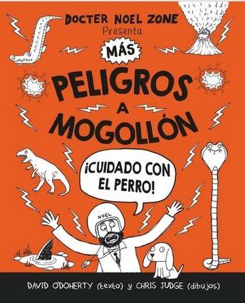 Mas peligros a mogollón "(Docter Noel Zone presenta)"