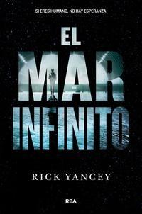 El mar infinito "(Trilogía "La quinta ola" - 2)"
