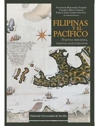 Filipinas y el Pacífico "Nuevas miradas, nuevas reflexiones".