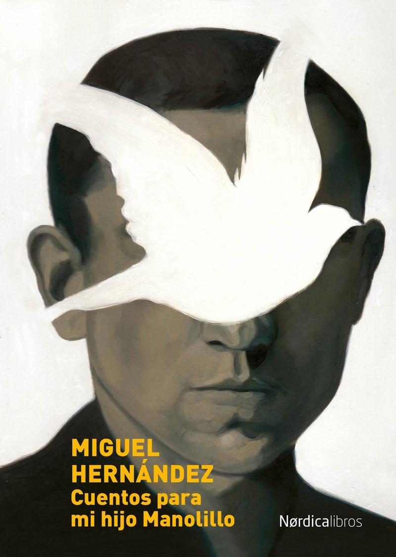 Cuentos para mi hijo Manolillo "(Para cuando sepa leer)".