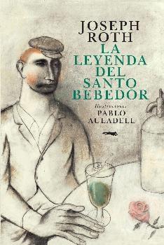 La leyenda del Santo Bebedor.