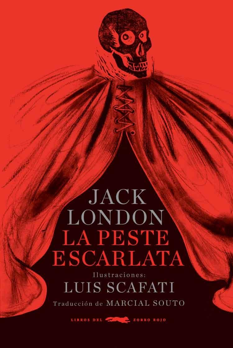La peste escarlata .