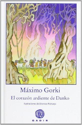 El corazón ardiente de Danko.