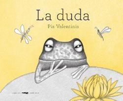 La duda.