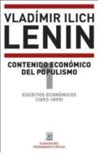 Escritos Economicos 1893-1899 Vol 1: Contenido económico del populismo 