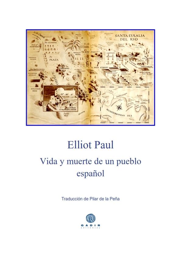 Vida y muerte de un pueblo español. 