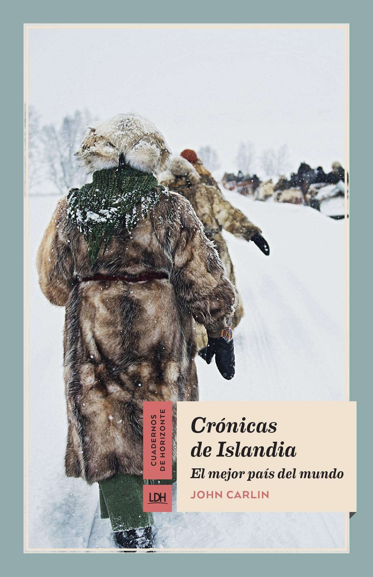 Crónicas de Islandia: El mejor país del mundo.