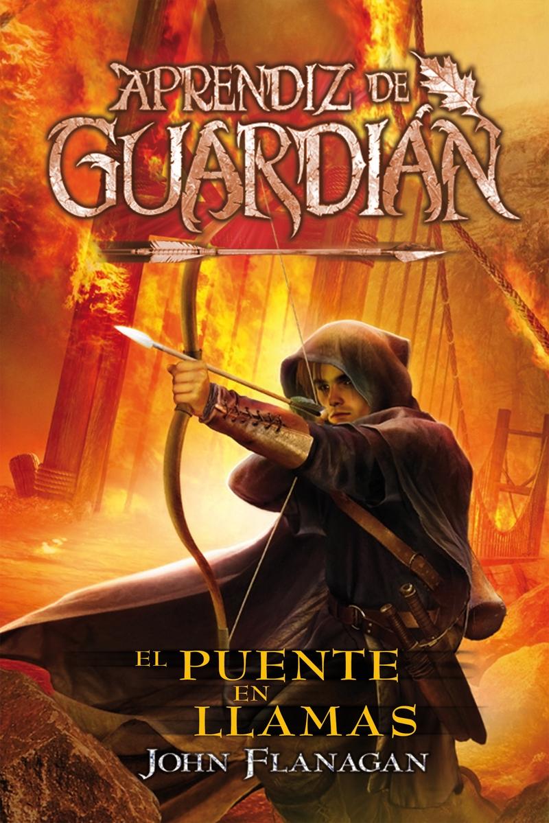 El puente en llamas "(Aprendiz de guardián - 2)"