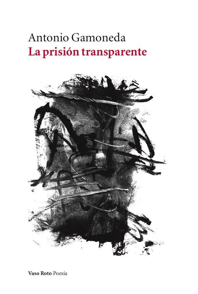 La prisión transparente.