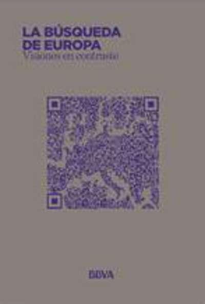 Búsqueda De Europa: Visiones En Contraste