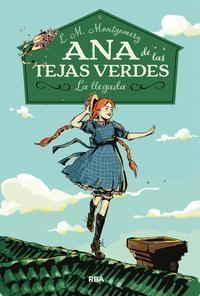 La llegada "(Ana de las Tejas Verdes - 1)".