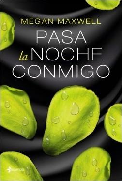 Pasa la noche conmigo