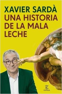 Una historia de la mala leche. 