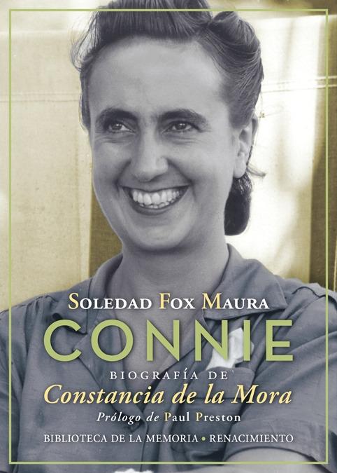 Connie. Biografía de Constancia de la Mora