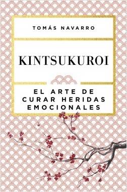 Kintsukuroi: El arte de curar heridas emocionales. 