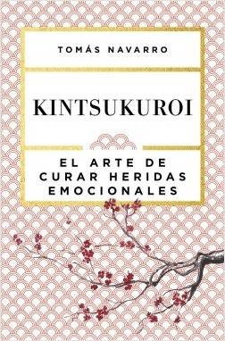 Kintsukuroi: El arte de curar heridas emocionales