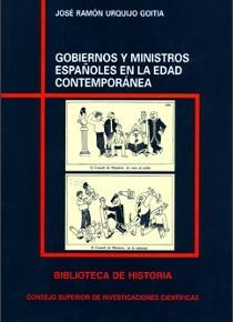 Gobiernos y ministros españoles en la edad contemporánea. 