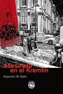 Asesinato en el Kremlin. 