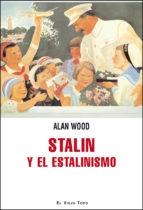 Stalin y el estalinismo. 