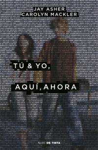 Tú & Yo, Aquí, Ahora.