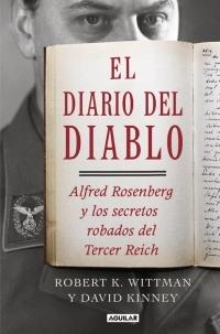 El diario del diablo "Alfred Rosenberg y los secretos robados del Tercer Reich". 