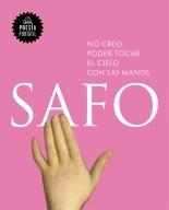 No creo poder tocar el cielo con las manos.