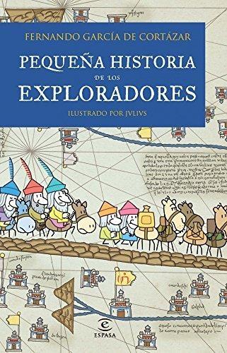 Pequeña historia de los exploradores