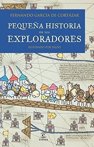 Pequeña historia de los exploradores.