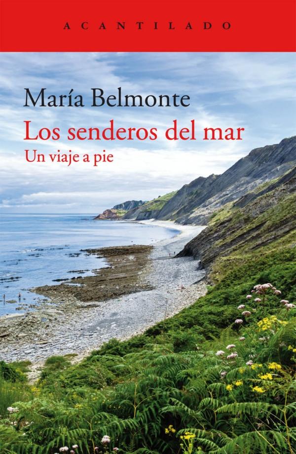 Los senderos del mar "Un viaje a pie". 