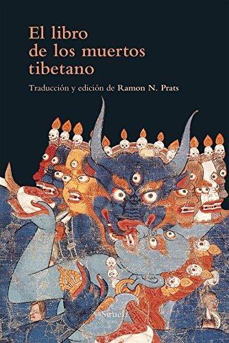 El libro de los muertos tibetano. 