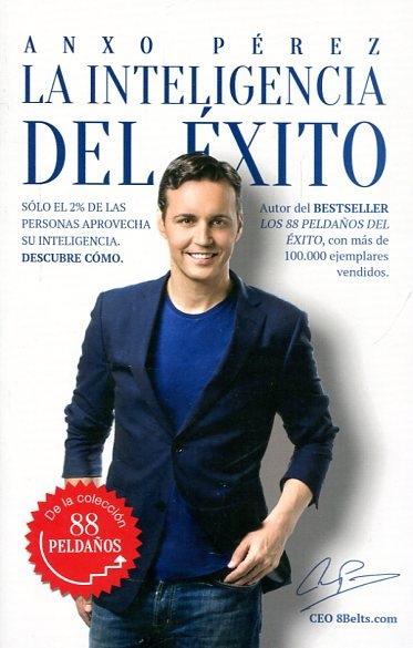 La Inteligencia del Éxito "Sólo el 2% de las personas aprovecha su inteligencia. Descubre cómo".
